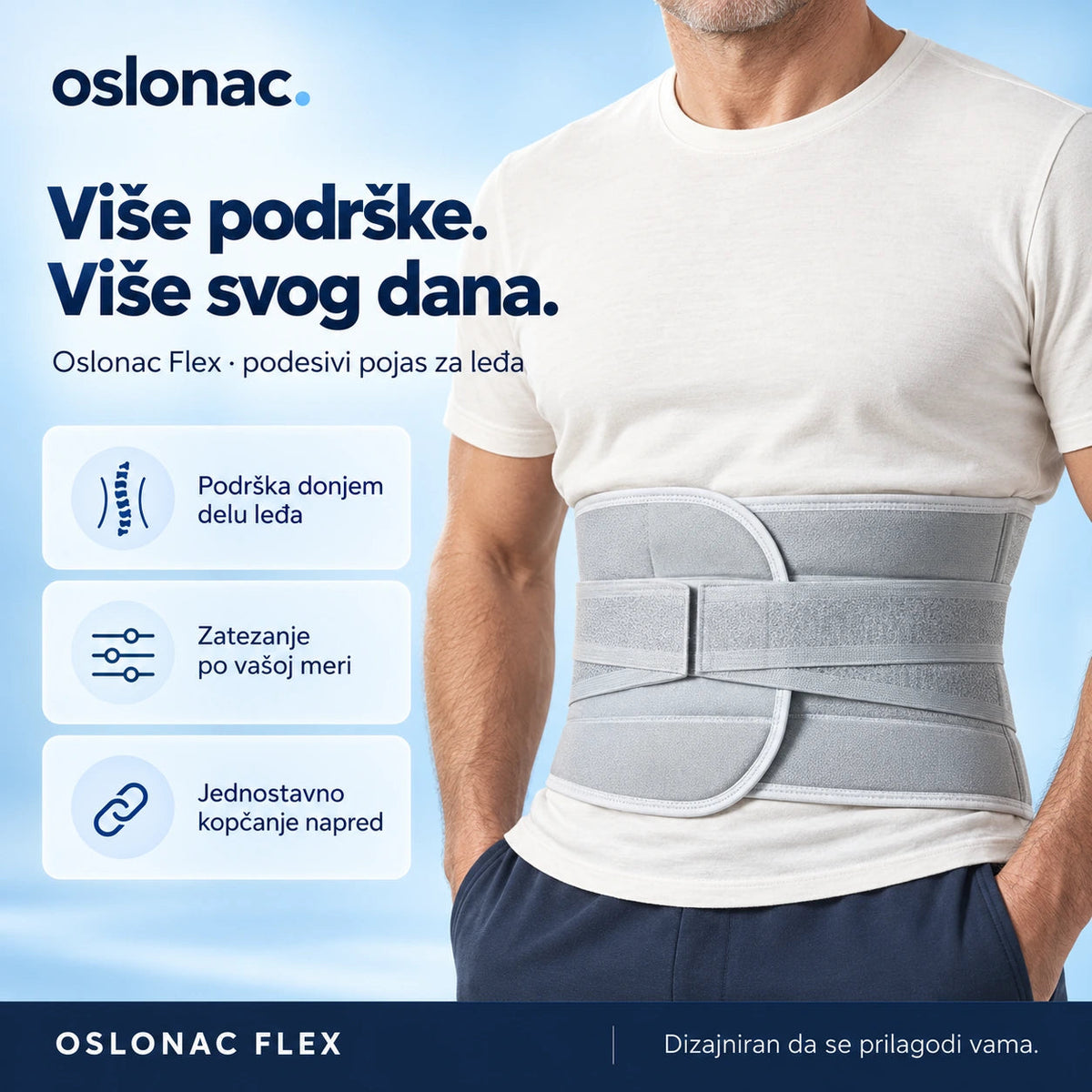 Oslonac Flex: podrška donjem delu leđa, podesivo zatezanje i prednje kopčanje.